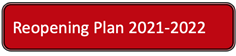 ReOpening Plan 2021-2022